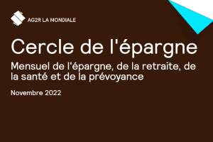 Le mensuel du Cercle de l'épargne n°103-novembre 2022