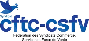 CFTC – Fédération des Syndicats Commerce, Services et Force de Vente