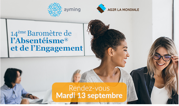 14ème Baromètre de l’Absentéisme® et de l’Engagement AYMING - AG2R LA MONDIALE