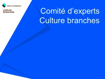 AG2R LA MONDIALE Culture branches Comité d experts 406x304