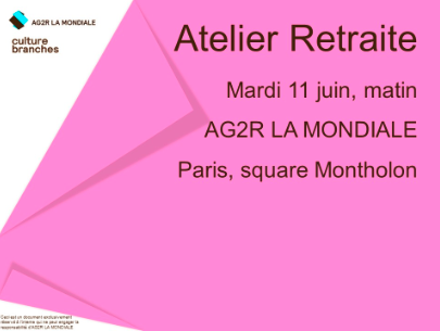 Atelier retraite du 11 juin 2019