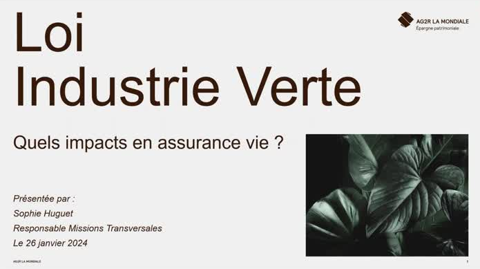 Loi Industrie Verte : quels impacts en assurance vie ?