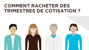 Racheter des trimestres est une façon de compenser une pension de retraite insuffisante.